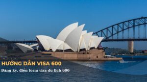 hướng dẫn điền visa 600