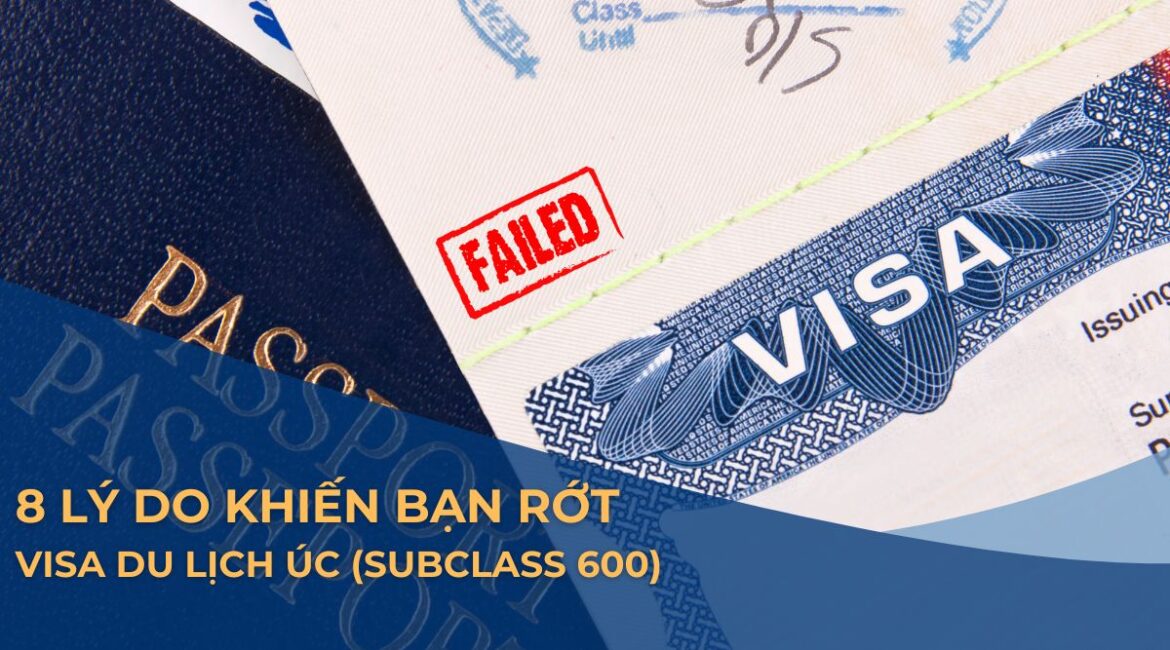 từ chối visa 600