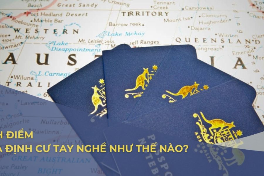 tính điểm visa định cư Úc