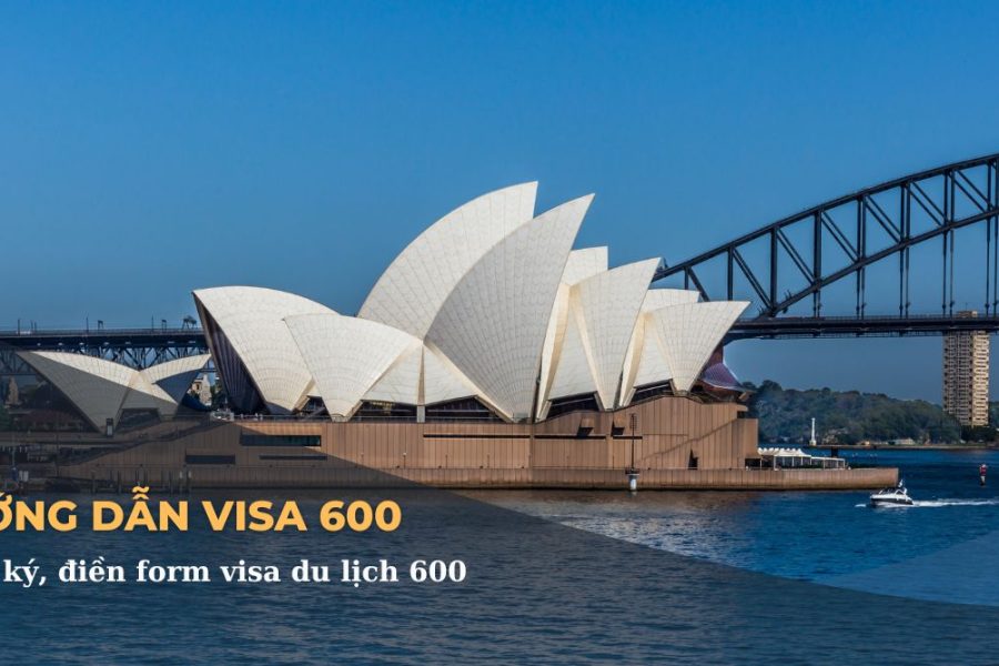 hướng dẫn điền visa 600